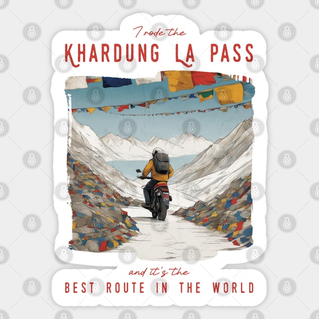 I rode the Khardung La Pass and it is the best motorcycle route in the world Sticker by Bikerkulture